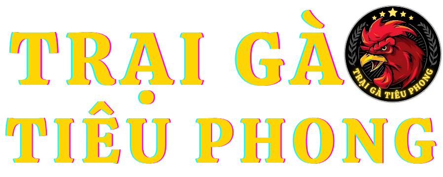 Trại Gà Tiêu Phong